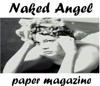 Naked Angel- Paper Magazine, july-99